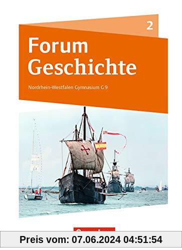 Forum Geschichte - Neue Ausgabe - Gymnasium Nordrhein-Westfalen: Band 2 - Schülerbuch